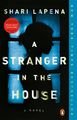 A Stranger in the House - Shari Lapena -  9780735221130