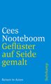 Cees Nooteboom | Geflüster auf Seide gemalt | Taschenbuch | Deutsch (2008)