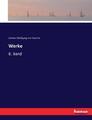 Werke:8. Band von Johann Wolfgang von Goethe 9783744636575 NEU 