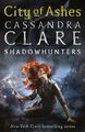 The Mortal Instruments 02: City of Ashes | Cassandra Clare | Englisch | Buch