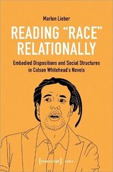 Marlon Lieber Reading Race Relationally (Taschenbuch) Lettre