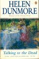 Talking to the dead - Helen Dunmore - V349236