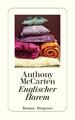 Anthony McCarten / Englischer Harem /  9783257239409