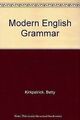 Modern English Grammar von Kirkpatrick, Betty | Buch | Zustand sehr gut