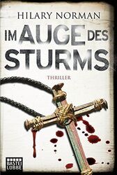 Im Auge des Sturms: Thriller | Taschenbuch | Norman, Hilary | Deutsch | Buch