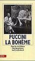 La Boheme. Ein Opernführer. von Giacomo Puccini | Buch | Zustand sehr gut