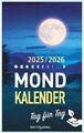 Mondkalender 2025 Tag für Tag | Alexa Himberg (u. a.) | Taschenbuch | 256 S.