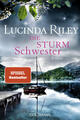 Die Sturmschwester | Lucinda Riley | 2017 | deutsch | The Storm Sister