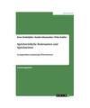 Sprichwörtliche Redensarten und Sprichwörter: In ausgewählten einsprachigen W