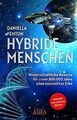 HYBRIDE MENSCHEN: Wissenschaftliche Beweise für uns... | Buch | Zustand sehr gut