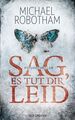 Goldmann Buch Sag es tut dir leid Psychothriller Michael Robotham