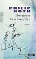 Portnoys Beschwerden. Roman von Roth, Philip | Buch | Zustand gut