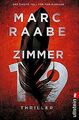 Zimmer 19 (Tom Babylon-Serie, Band 2) von Raabe, Marc | Buch | Zustand gut