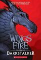 Tui Sutherland Darkstalker (Wings of Fire Legends) (Taschenbuch) Wings of Fire