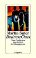 Business Class, Neue Geschichten aus der Welt des M... | Buch | Zustand sehr gut