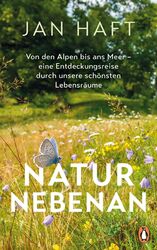 Natur nebenan | Jan Haft | Taschenbuch | 288 S. | Deutsch | 2023 | Penguin | EAN