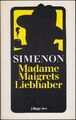 Madame Maigrets Liebhaber: Band 21791 (SC, Deutsche Erstausgabe 1989) Z 1-2