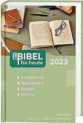 Bibel für heute 2023 von Deutsche Bibelgesellschaft | Buch | Zustand akzeptabelGeld sparen & nachhaltig shoppen!