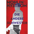 Die andere Schwester. Skandinavien-Thriller. Peter Mohlin