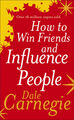 How to Win Friends and Influence People | Dale Carnegie | 2004