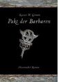 Pakt der Barbaren von Grimm, Rainer W. | Buch | Zustand sehr gut