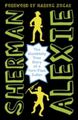 Sherman Alexie The Absolutely True Diary of a Part-Time Indian