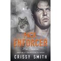 Pack Enforcer von Crissy Smith (Taschenbuch, 2016) - Taschenbuch NEU Crissy Smith 201