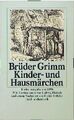 Kinder- und Hausmärchen, gesammelt durch die Brüder Grimm. Kleine Ausgabe von 18