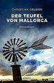 Der Teufel von Mallorca: Kriminalroman (Johanna Miebach)... | Buch | Zustand gut