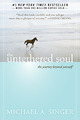 The Untethered Soul: The Journey Beyond Yourself - Sänger Michael A.