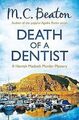 Death of a Dentist (Hamish Macbeth) von Beaton, M.C. | Buch | Zustand gut