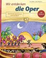 Wir entdecken die Oper | Köhler, Eva | Buch, nicht näher spezifiziert