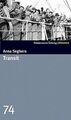 Transit. SZ-Bibliothek Band 74 von Seghers, Anna | Buch | Zustand gut