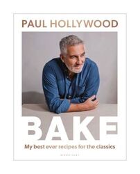 BAKE von Paul Hollywood