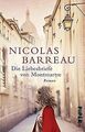 Die Liebesbriefe von Montmartre: Roman von Barreau, Nicolas | Buch | Zustand gut