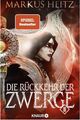 Die Rückkehr der Zwerge 2: Roman Heitz, Markus: