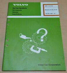 Volvo 740/760 Motoren B200 B230 ab 1985 Werkstatthandbuch Service Handbuch