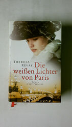 111304 Theresa Révay DIE WEISSEN LICHTER VON PARIS HC