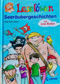 Ulli Schubert: Seeräubergeschichten - für Leselöwen mit Lese-Rallye. Loewe-Buch