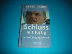 Peter Hahne - Schluss mit lustig