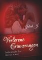 Jaliah J. | Verlorene Erinnerungen (Sonderausgabe 5 der Llora por el amor -...