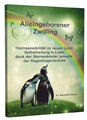 Alleingeborener Zwilling ~ Michelle Haintz ~  9783943729696