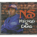 Nas CD 'S Single Hip Hop Is Dead / *Def Jam Recordings – 602517213241 Versiegelt