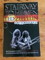 Stairway to Heaven - Led Zeppelin Uncensored. Cole, Richard: