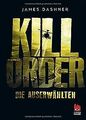 Die Auserwählten - Kill Order: Das Prequel zur Maze Runn... | Buch | Zustand gut