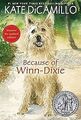 Because of Winn-Dixie von DiCamillo, Kate | Buch | Zustand gut