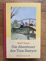 Die Abenteuer des Tom Sawyer von Mark Twain, 303 S., TOP-Zustand!￼