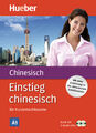 Einstieg chinesisch: für Kurzentschlossene / Paket: Buch + 2 Audio-CDs Mari ...