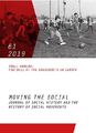 Moving the Social 61/2019 ZUSTAND SEHR GUT