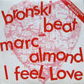 Bronski Beat With Marc Almond - I Feel Love (Megamix) (Vinyl)